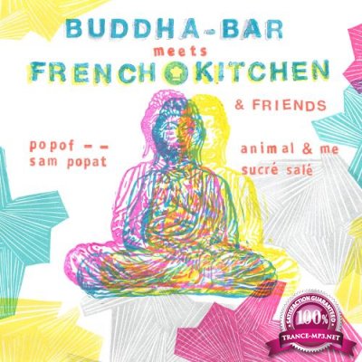 Buddha-Bar Meets French Kitchen & Friends (2017)