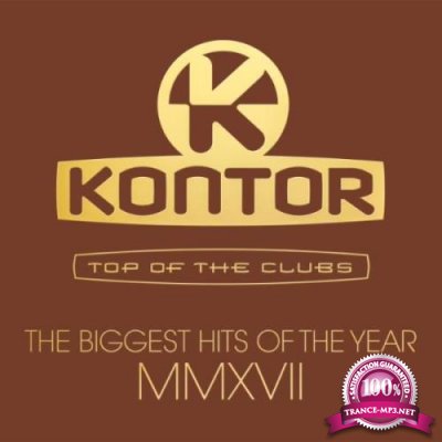 Kontor Top Of The Clubs The Biggest Hits Of The (2017)