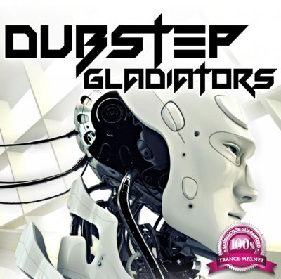 Dubstep Gladiators Vol. 03 (2017)