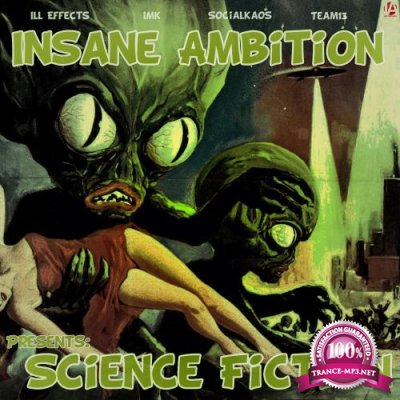 Insane Ambition Presents Science Fiction (2017)