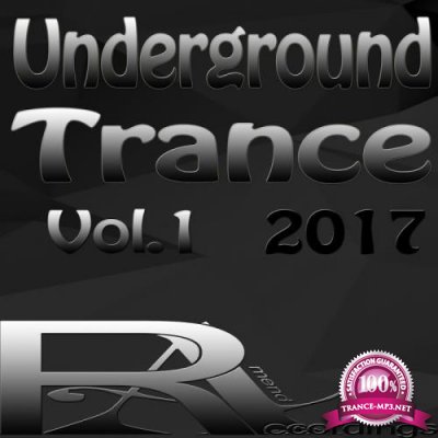 Underground Trance 2017, Vol. 1 (2017)