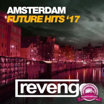 Amsterdam Future Hits 17 (2017)