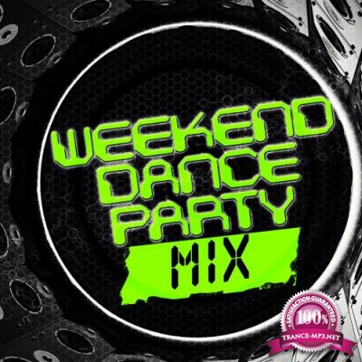 Weekend Dance Nights Deep House Party Mix (2017)