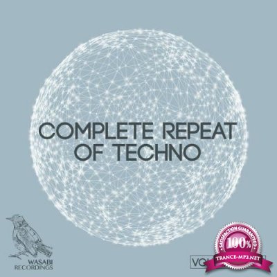 Complete Repeat of Techno, Vol. 3 (2017)