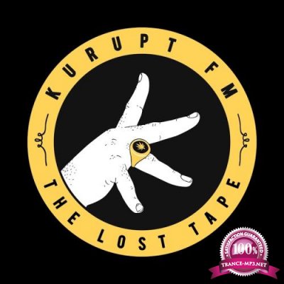 Kurupt FM Present the Lost Tape (2017)