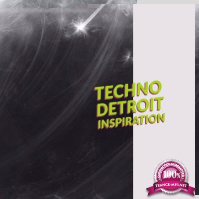 Techno Detroit Inspiration, Vol. 1 (2017)