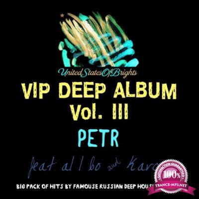 Petr, al l bo - VIP DEEP ALBUM VOL. 3 (2017)