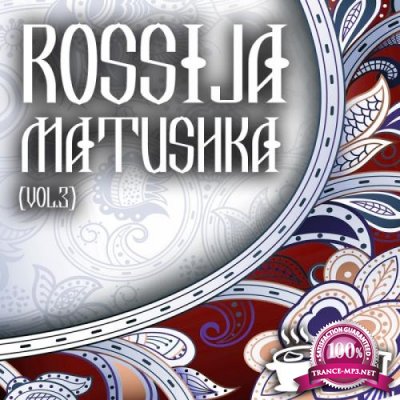 Rossija Matushka, Vol. 3 (2017)
