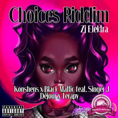Choices Riddim - EP (2017)