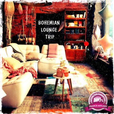 Bohemian Lounge Trip (2017)