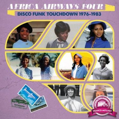 Africa Airways Four (Disco Funk Touchdown-1976-1983) (2017)