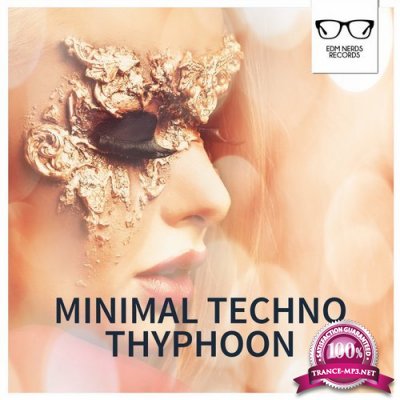 Minimal Techno Thyphoon (2017)
