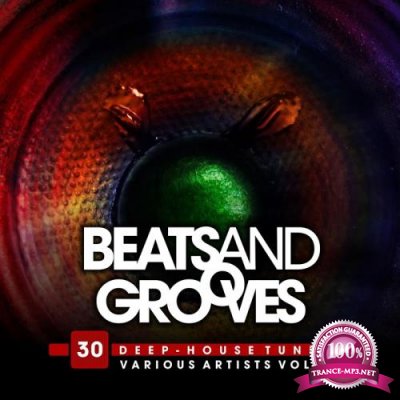 Beats And Grooves (30 Deep-House Tunes), Vol. 2 (2017)