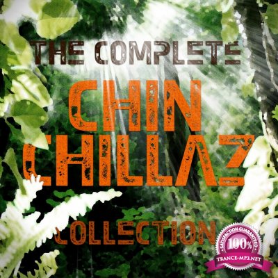 Chin Chillaz - Complete Collection 30 Downtempo and Dub Choones (2017)