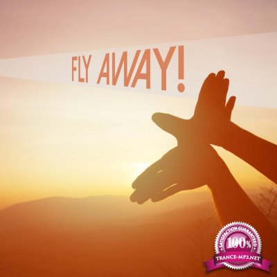 VA - Fly Away! (2017)