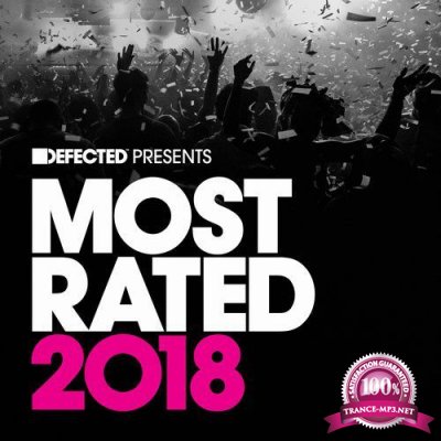 Defected Presents Most Rated 2018 (2017)