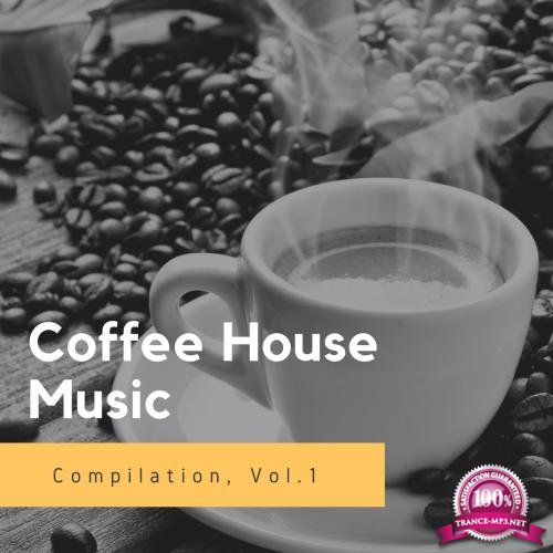 Coffee House Music, Vol. 1 (2017)