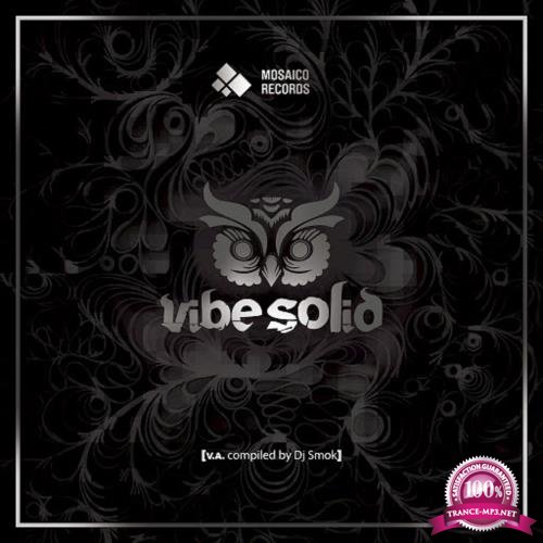 Vibe Solid (Compiled by DJ Smok) (2017)