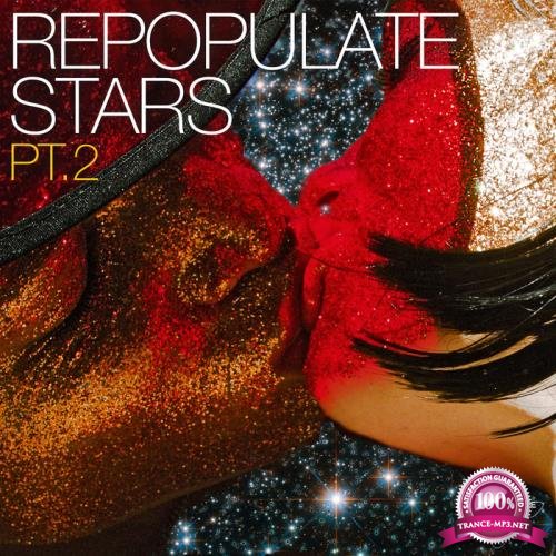 Repopulate Stars Part 2 (2017)