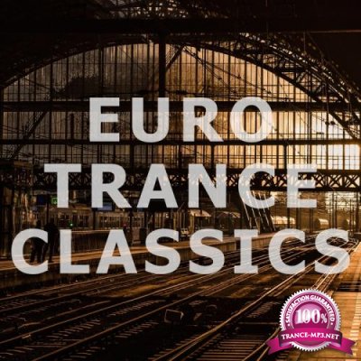 Euro Trance Classics (2017)