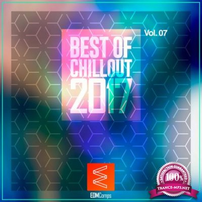 Best of Chillout 2017, Vol. 07 (2017)