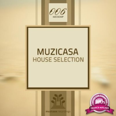 Muzicasa House Selection (2017)