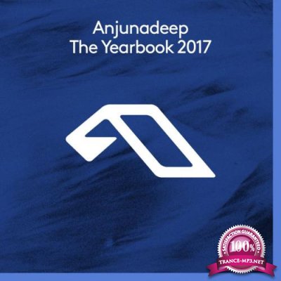 Anjunadeep the Yearbook 2017 (2017)