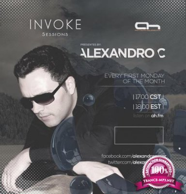 Alexandro C - INVOKE Sessions 013 (2017-12-04)