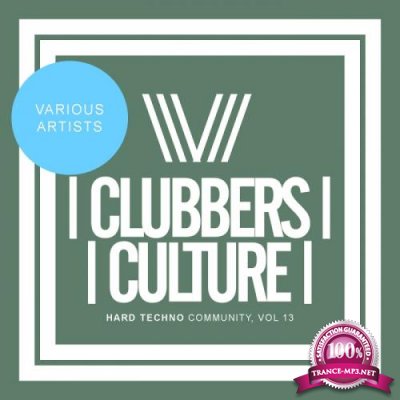 Clubbers Culture: Hard Techno Community, Vol. 13 (2017)