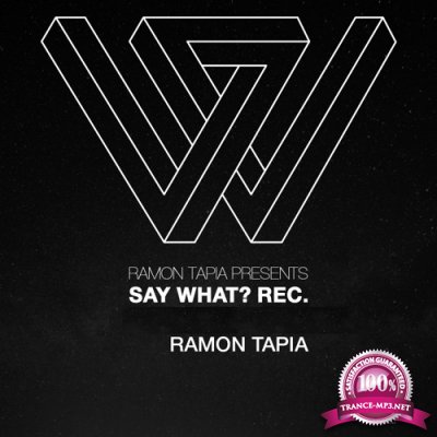 Ramon Tapia - Say What 056 (2017-12-06)