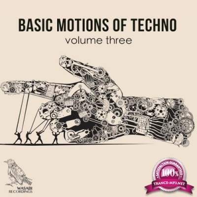 Basic Motions of Techno, Vol. 3 (2017)