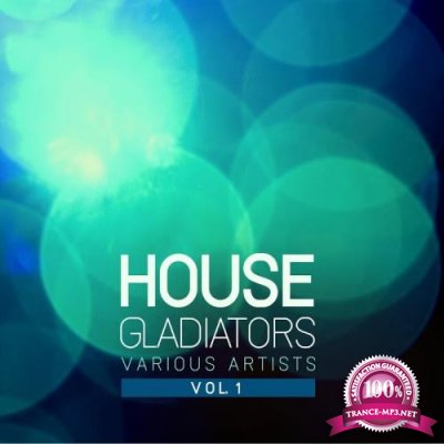 House Gladiators, Vol. 1 (2017)
