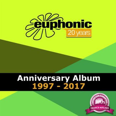 Euphonic 20 Years Anniversary Album 1997 - 2017 (2017)