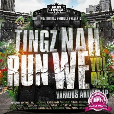 Tingz Nah Run We Vol. 1 (2017)