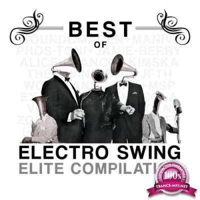 Best of Electro Swing Elite Compilation (2017)