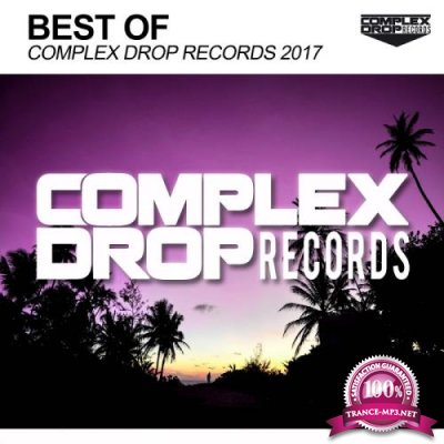 Best Of Complex Drop Records 2017 (2017)