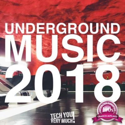 Underground Music 2018 (2017)