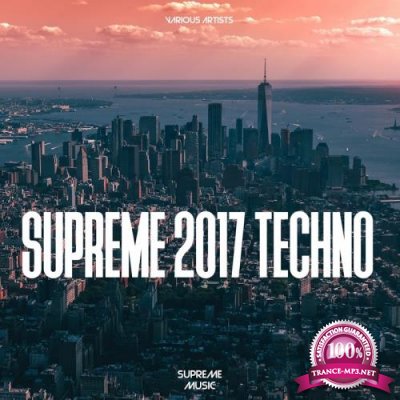 Supreme 2017 Techno (2017)