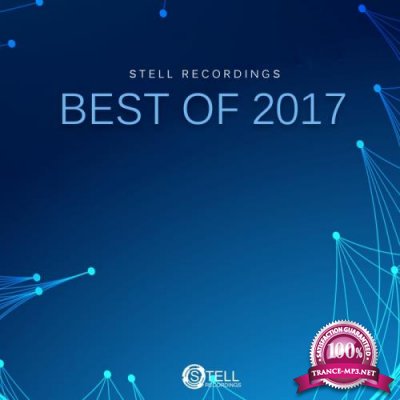 Stell Recordings: Best of 2017 (2017)