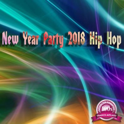 New Year Party 2018 Hip Hop (2017)