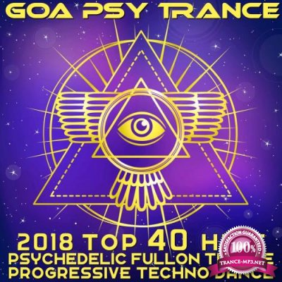 Goa Psy Trance (2018 Top 40 Hits) (2017)