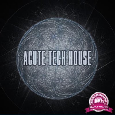 Acute Tech House (2017)