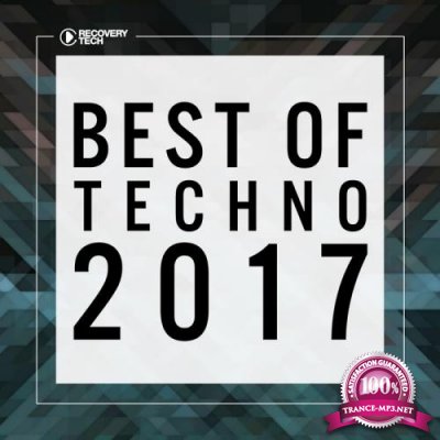 Recovery Tech  - Best of Techno 2017 (2017)