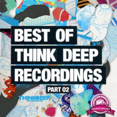 Best of Think Deep Recordings Part Two (2017)