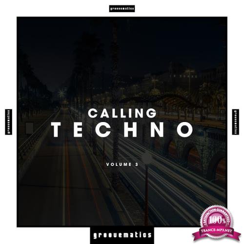 Calling Techno!, Vol. 3 (2018)