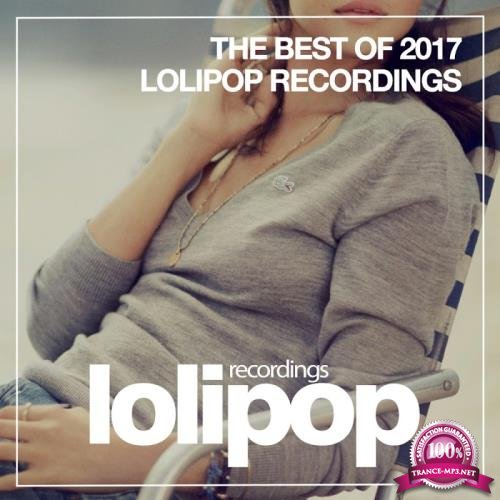 The Best of Lolipop Recordings 2017 (2018)