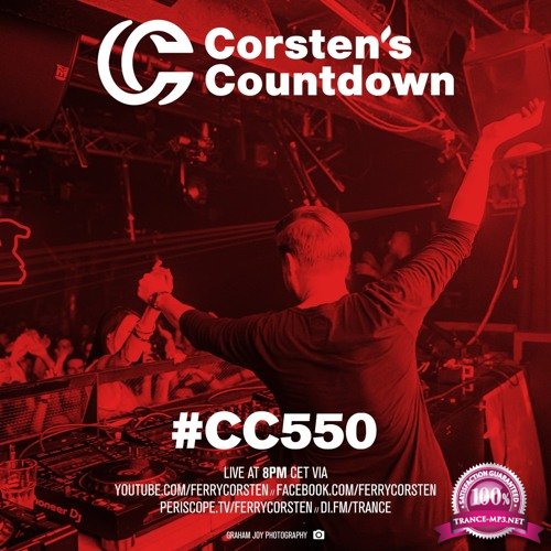 Ferry Corsten - Corsten's Countdown 550 (2018-01-10)