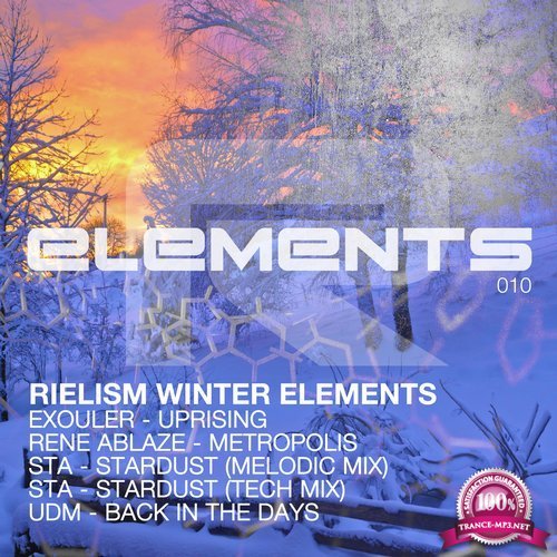 Exouler, Rene Ablaze, STA, UDM - Rielism Winter Elements (2018)