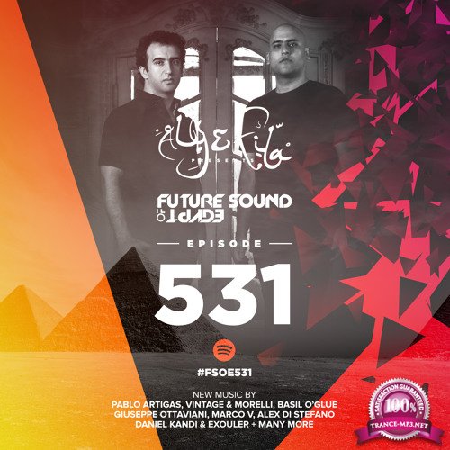 Aly & Fila - Future Sound of Egypt 531 (2018-01-17)