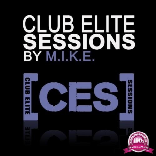 M.I.K.E. - Club Elite Sessions 549 (2018-01-18)